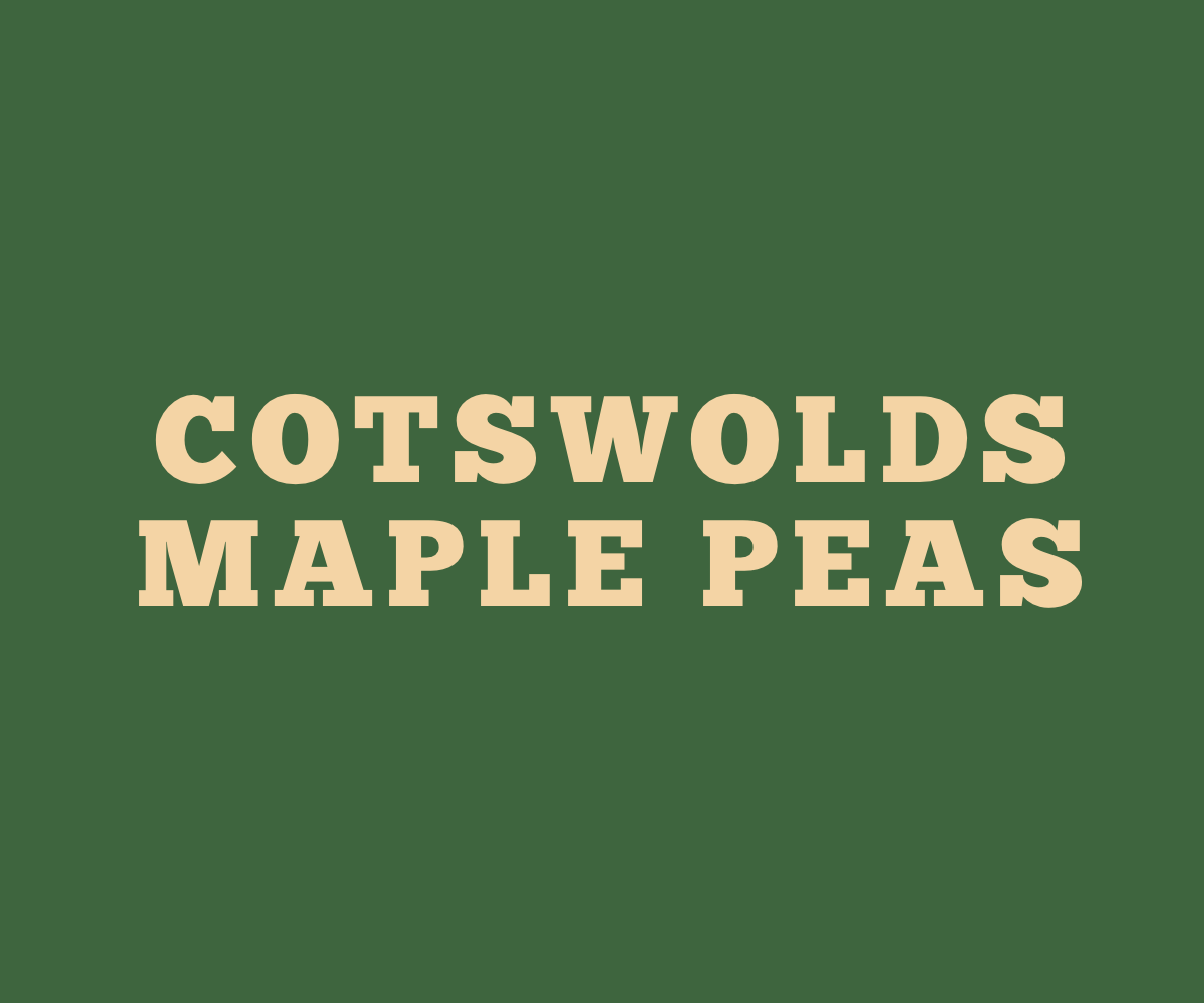 Cotswolds Maple Peas