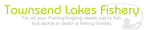 Townsend Lakes Fishery Tackle Shop
